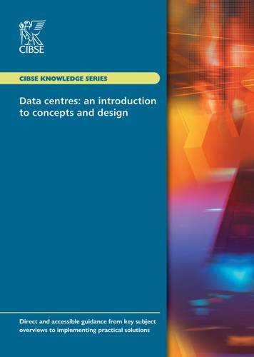 Data Centres An Introduction To Concepts And Design Bonnie Craig