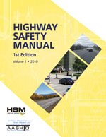 Highway Safety Manual Threevolume Set 2010 1st Ed Bonneson James A