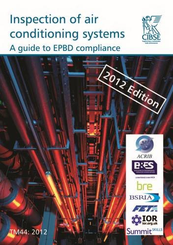 Inspection Of Air Conditioning Systems Second Edition 2012 Edition Butcher