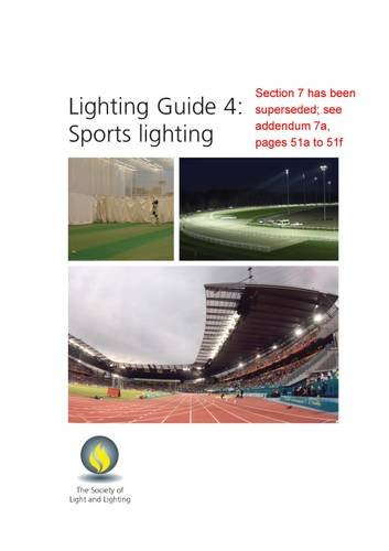 Lighting Guide 4 Sports Lighting New Revised Edition