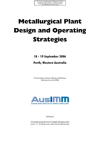 Metallurgical Plant Design And Operating Strategies 1819 September 2006 Perth Western Australia