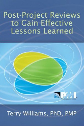 Postproject Reviews To Gain Effective Lessons Learned Williams