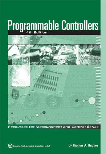 Programmable Controllers Fourth Edition 4th Ed Hughes Thomas A