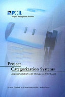 Project Categorization Systems Lynn Crawford J Brian Hobbs J Rodney Turner