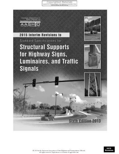 Standard Specifications For Structural Supports For Highway Signs Luminaires And Traffic Signals 6th Ed Aashto