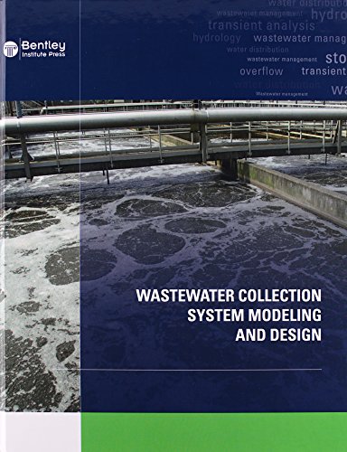 Wastewater Collection System Modeling And Design First Edition Barnard