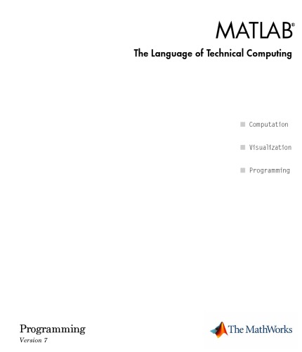 Matlab The Language Of Technical Computing Programming Version 7 The Mathworks