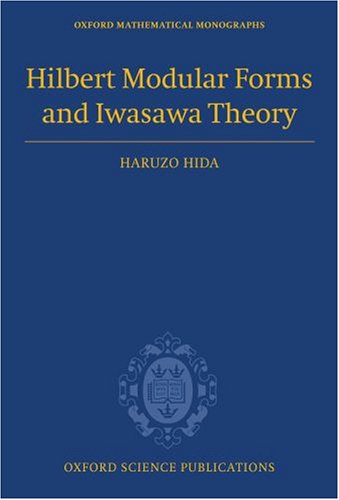Hilbert Modular Forms And Iwasawa Theory 1st Edition Hida Haruzo