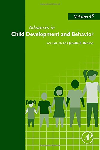 Advances In Child Development And Behavior Volume 48 1st Edition Benson