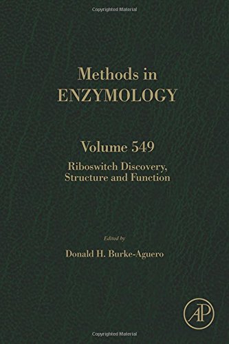 Riboswitch Discovery Structure And Function Volume 549 First Edition Alvarado