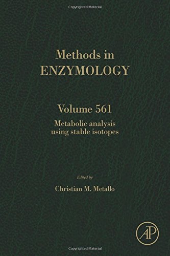 Metabolic Analysis Using Stable Isotopes First Edition Metallo