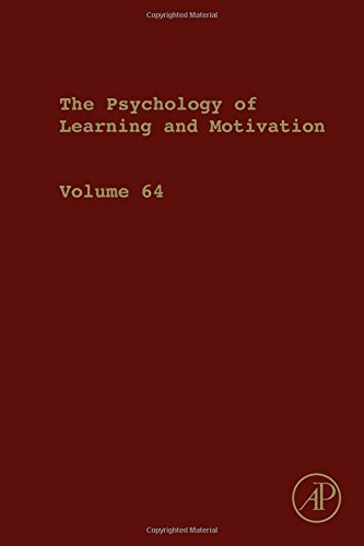 Psychology Of Learning And Motivation Volume 64 First Edition Ross