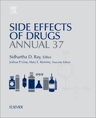 A Worldwide Yearly Survey Of New Data And Trends In Adverse Drug Reactions First Edition Sidhartha D Ray