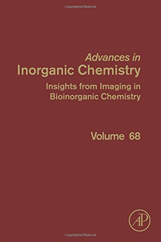 Insights From Imaging In Bioinorganic Chemistry First Edition Eldik