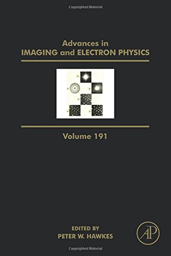 Advances In Imaging And Electron Physics Volume 191 1st Edition Peter W Hawkes
