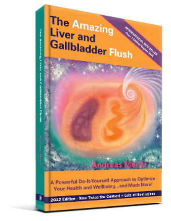 The Amazing Liver And Gallbladder Flush Andreas Moritz