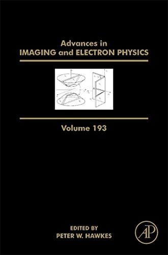 Advances In Imaging And Electron Physics Volume 193 First Edition Hawkes