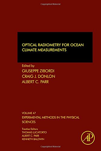 Optical Radiometry For Ocean Climate Measurements 1st Edition Giuseppe Zibordi