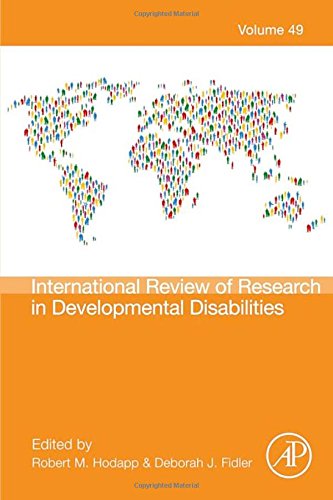 International Review Of Research In Developmental Disabilities 1st Edition Robert M Hodapp
