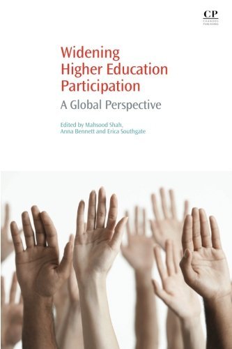 Widening Higher Education Participation A Global Perspective 1st Edition Bennett