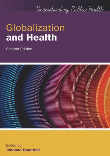 Globalization And Health 2nd Johanna Hanefeld