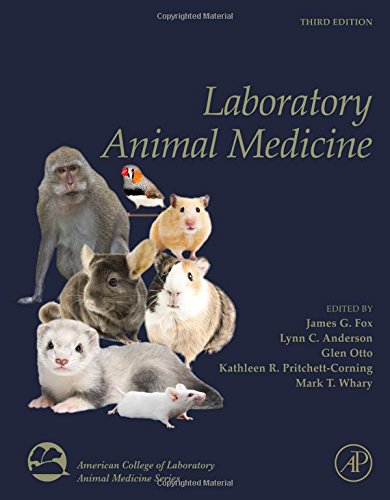 Laboratory Animal Medicine Third Edition Third Edition Anderson