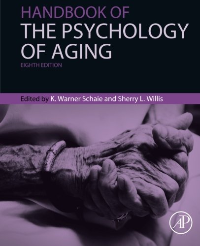 Handbook Of The Psychology Of Aging 8th Edition K Warner Schaie Editor