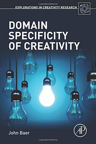 Domain Specificity Of Creativity 1st Edition Baer John