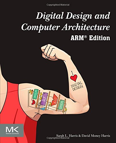 Digital Design And Computer Architecture Arm Edition 1st Edition Sarah L Harris