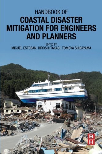 Handbook Of Coastal Disaster Mitigation For Engineers And Planners First Edition Esteban