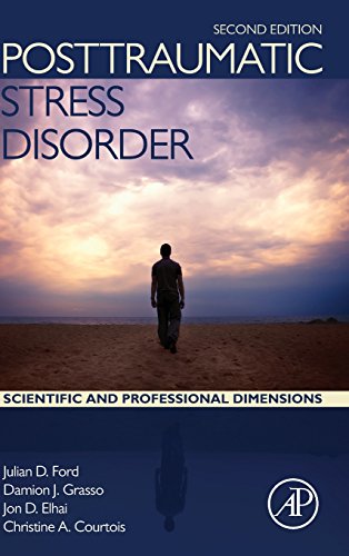 Posttraumatic Stress Disorder Second Edition Scientific And Professional Dimensions Second Edition Courtois