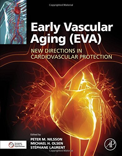 Early Vascular Aging Eva New Directions In Cardiovascular Protection 1st Edition Laurent