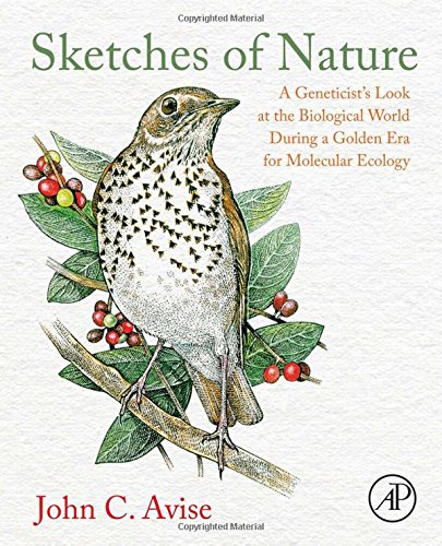 Sketches Of Nature 1st Edition John C Avise