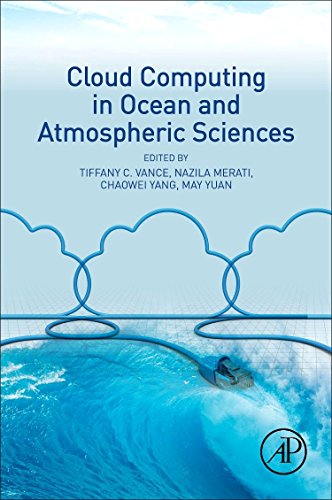 Cloud Computing In Ocean And Atmospheric Sciences 1st Edition Tiffany C Vance