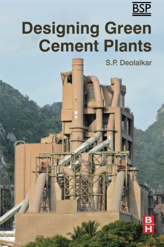 Designing Green Cement Plants 1st Edition Deolalkar S P