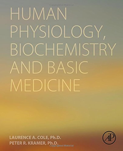 Human Physiology Biochemistry And Basic Medicine 1st Edition Cole