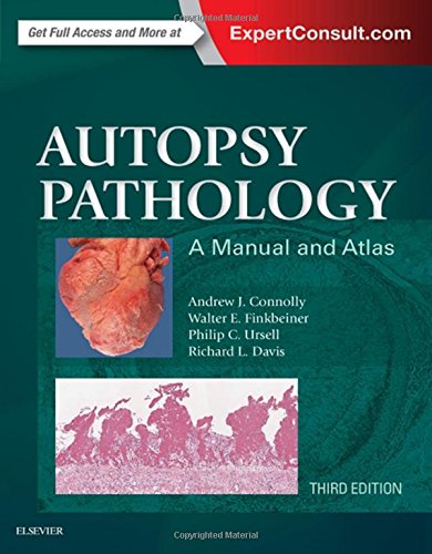 Autopsy Pathology A Manual And Atlas Third Edition 3rd Andrew J Connolly