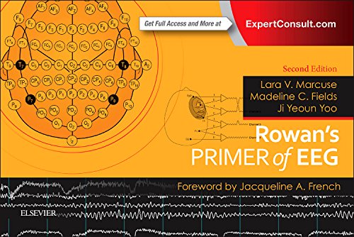 Rowans Primer Of Eeg 2e Second Edition Fields Madeline C Marcuse