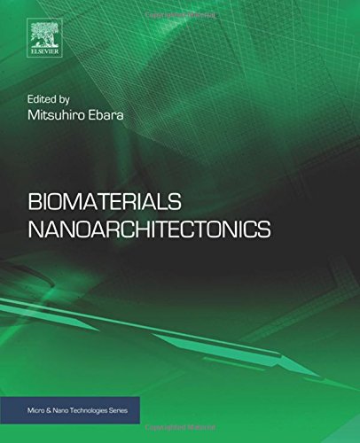 Biomaterials Nanoarchitectonics 1st Edition Ebara Mitsuhiro