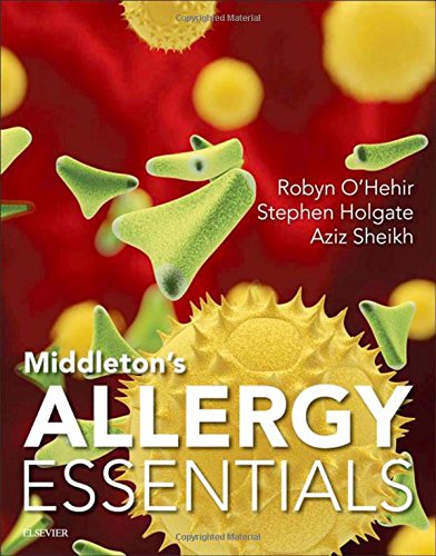 Middletons Allergy Essentials 1e 1 Harpsc Robyn E Ohehir Fracp Phd Frcpath