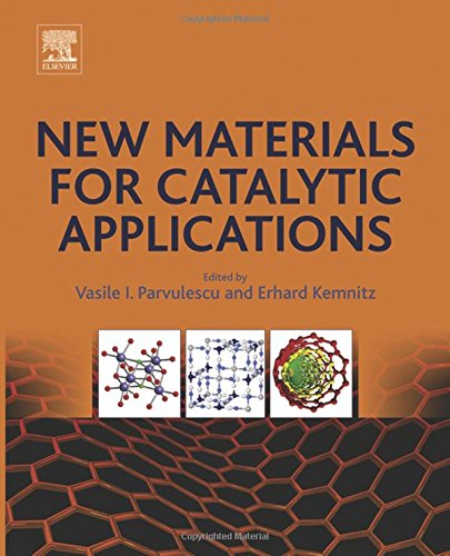 New Materials For Catalytic Applications 1st Edition Kemnitz