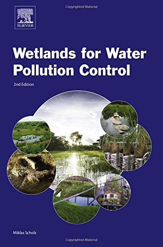 Wetlands For Water Pollution Control Second Edition Second Edition Scholz