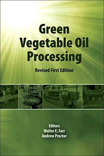 Green Vegetable Oil Processing Revised First Edition Revised First Edition Farr