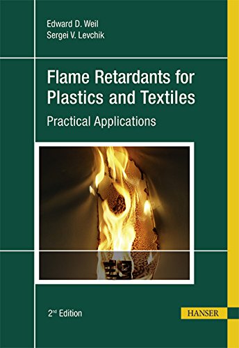 Flame Retardants For Plastics And Textiles Practical Applications 2nd Edition Levchik
