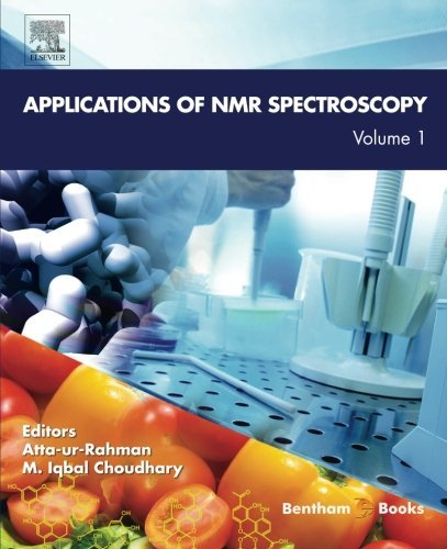 Applications Of Nmr Spectroscopy Volume 1 1st Edition Choudhary