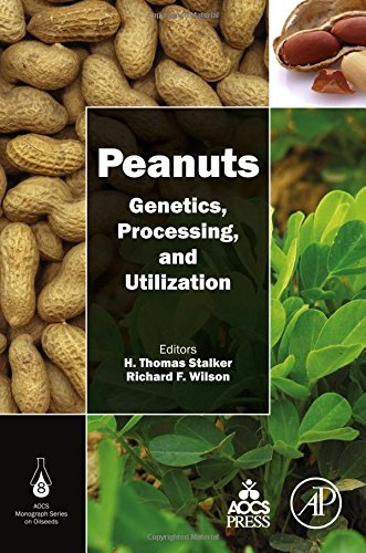 Peanuts Genetics Processing And Utilization 1st Edition Stalker