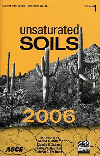 Unsaturated Soils Proceedings Of The Fourth International Conference On Unsaturated Soils April 26 2006 Carefree Arizona Caudia Zapata