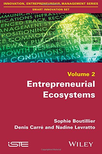 Entrepreneurial Ecosystems 1st Edition Boutillier Sophie Carr