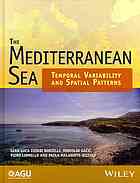 The Mediterranean Sea Temporal Variability And Spatial Patterns Borzelli