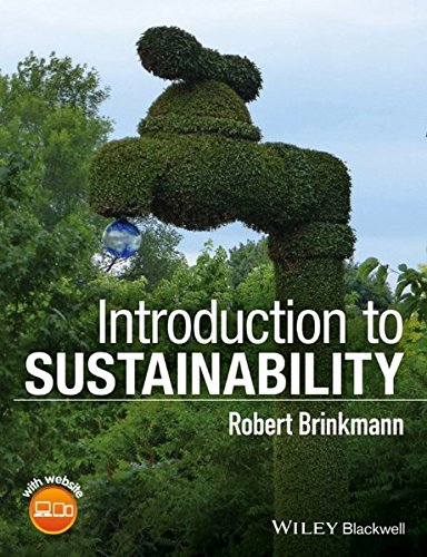 Introduction To Sustainability 1st Edition Robert Brinkmann